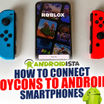How to Connect Joycons to Android Smartphones