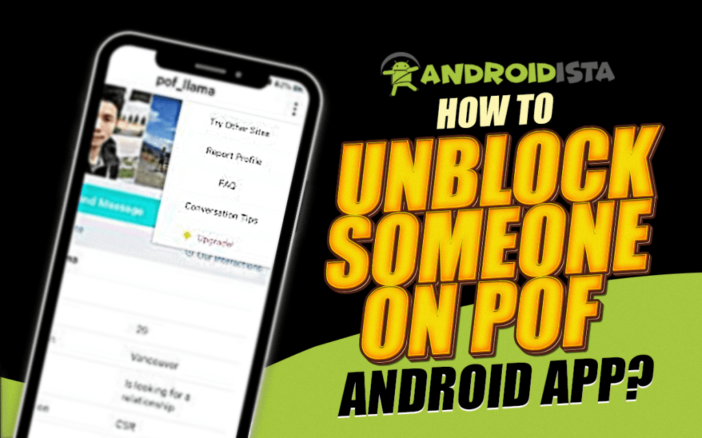 How to Unblock Someone on POF Android App