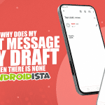 Why Does My Text Messages Say Draft When There Are None