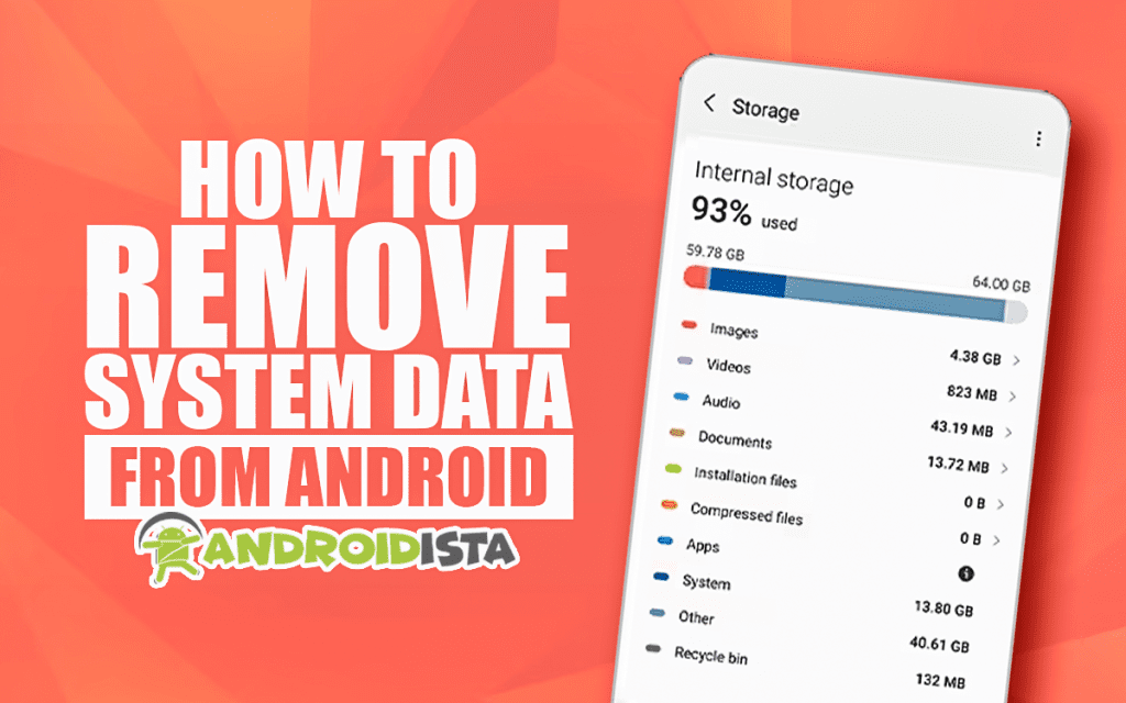 How to Remove System Data from Android?